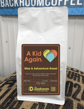 Rise & Adventure Roast (A Kid Again)